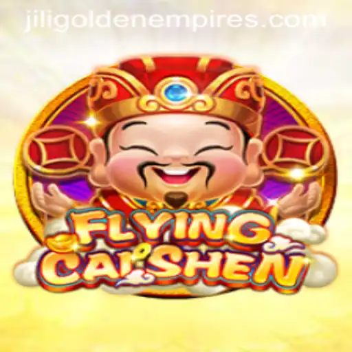 Exploring the Thrilling World of FlyingCaiShen and Jili Golden Empire