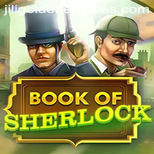 Exploring the Intricacies of BookOfSherlock and Jili Golden Empire