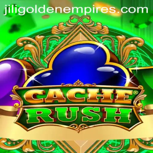 Unveiling CacheRush: Dive into the Thrilling World of Jili Golden Empire