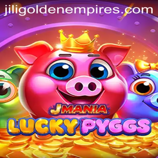 Discovering JManiaLuckyPyggs: The Exciting Game Inspired by Jili's Golden Empire