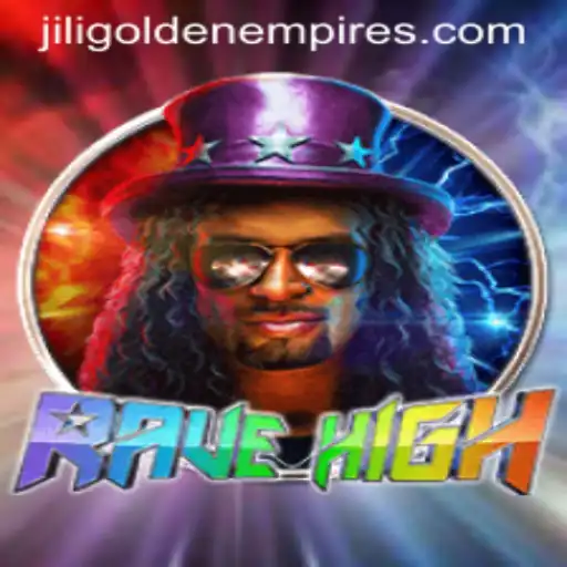 Discover the Thrilling World of RaveHigh and Jili Golden Empire