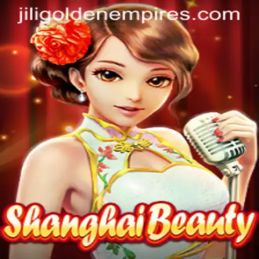 Discover the Thrills and Strategies of ShanghaiBeauty and Jili Golden Empire