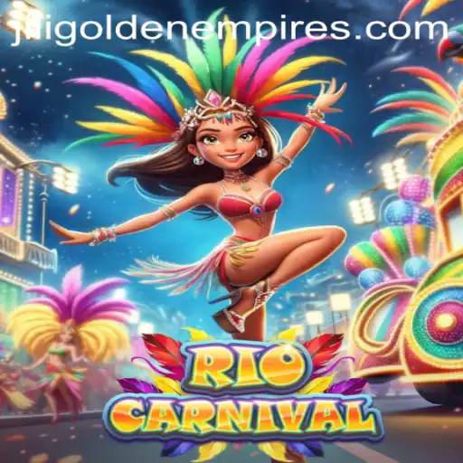 Exploring the Vibrant World of RioCarnival and the Allure of Jili Golden Empire