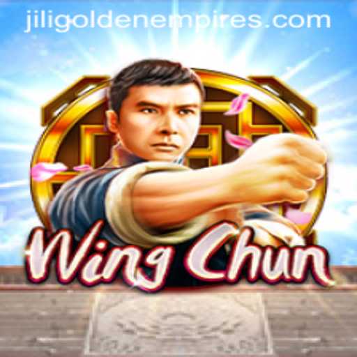 Dive into the Thrilling World of WingChun in Jili Golden Empire